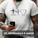 Camiseta Masculina Fé Esperança Amor